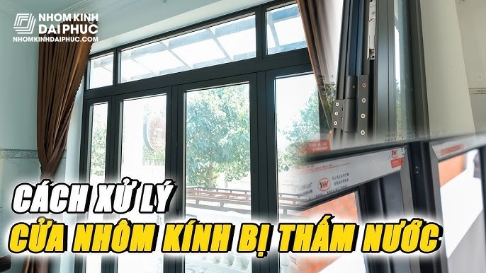 cach-xu-ly-cua-xingfa-vo-nuoc-1 Cách Xử Lý Cửa Nhôm Xingfa Bị Vô Nước
